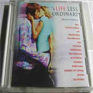 Various - A Life Less Ordinary (Original Soundtrack) flac download