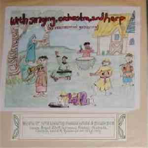 Various - With Singing, Orchestra, And Harp (An International Gathering) flac download