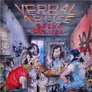 Verbal Abuse - Rocks Your Liver flac download