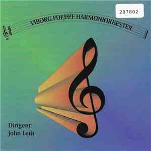 Viborg FDF/FPF Harmoniorkester - Viborg FDF/FPF Harmoniorkester flac download