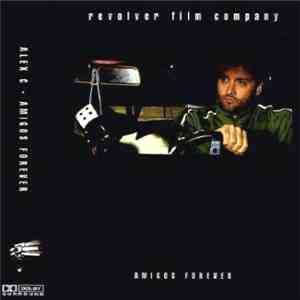 Alex C. Feat. Yasmin K. - Amigos Forever flac download