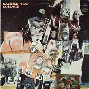 Canned Heat - Collage flac download