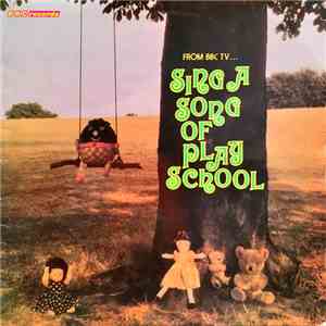Carol Chell - Sing A Song Of Play School flac download