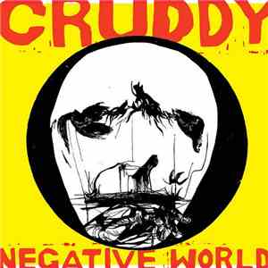 Cruddy - Negative World flac download