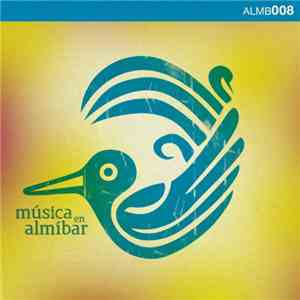 DJ Chus Presents Groove Foundation - That Feeling (2012 Almibar Remixes) flac download