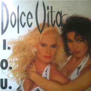 Dolce Vita - I.O.U. flac download