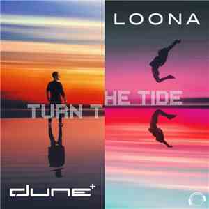 Dune  & Loona - Turn The Tide flac download