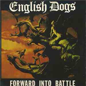English Dogs - Forward Into Battle flac download
