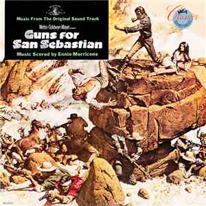 Ennio Morricone - Guns For San Sebastian flac download