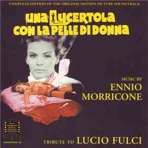 Ennio Morricone - Una Lucertola Con La Pelle Di Donna flac download