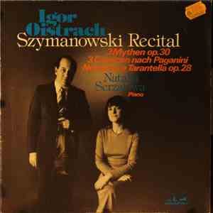 Igor Oistrach - Szymanowski Recital flac download