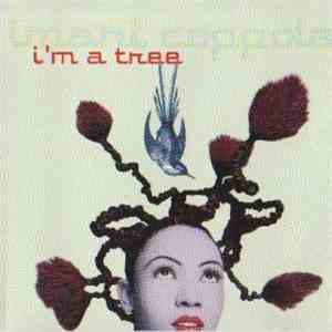Imani Coppola - I'm A Tree flac download