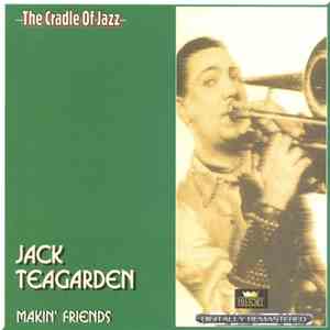 Jack Teagarden - Makin' Friends flac download