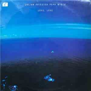 Julian Priester Pepo Mtoto - Love, Love flac download
