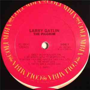 Larry Gatlin - The Pilgrim flac download