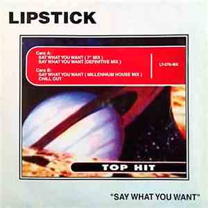 Lipstick  - Say What You Want flac download