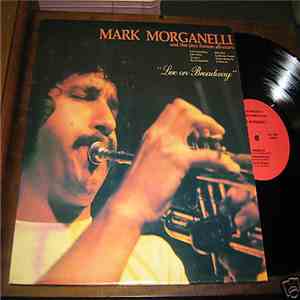 Mark Morganelli - Live On Broadway flac download