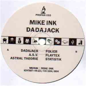 Mike Ink - Dadajack flac download