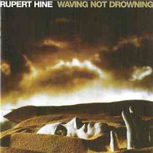 Rupert Hine - Waving Not Drowning flac download