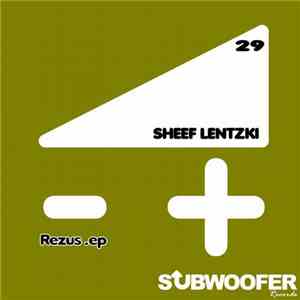 Sheef Lentzki - Rezus .ep flac download