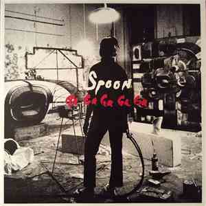 Spoon - Ga Ga Ga Ga Ga flac download