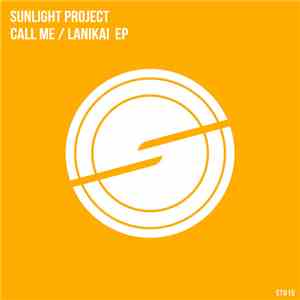 Sunlight Project - Call Me / Lanikai EP flac download