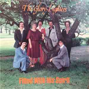 The Glory-Lighters - Filled With His Spirit flac download