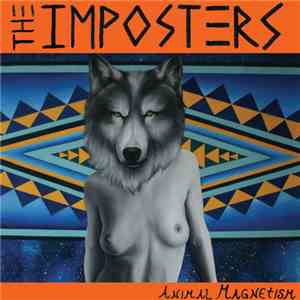 The Imposters  - Animal Magnetism flac download