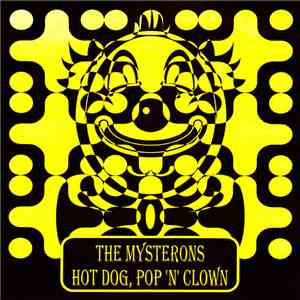 The Mysterons  - Hot Dog, Pop 'n' Clown flac download