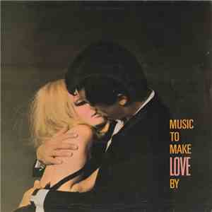 The Syd Dale Orchestra - Music To Make Love By flac download