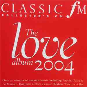 Various - The Love Album 2004 flac download