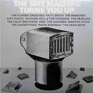 Various - The Sire Machine Turns You Up flac download