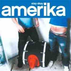 Amerika - Stay Okay flac download