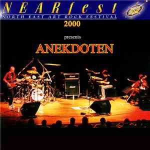 Anekdoten - NEARFest 2000 flac download