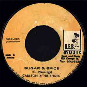 Carlton & His Shoes, D.E.B. Music Players - Sugar & Spice / Sugar Bun flac download