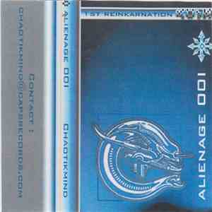 Chaotik Mind - Alienage 001 flac download