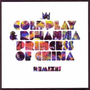 Coldplay & Rihanna - Princess Of China flac download