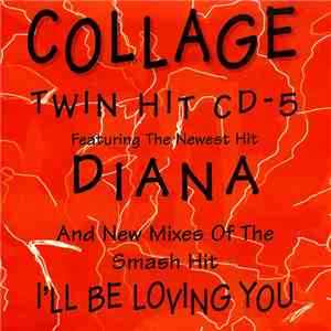 Collage  - Diana / I'll Be Loving You flac download