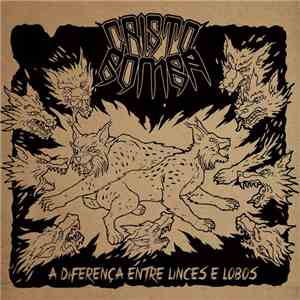 Cristo Bomba - A Diferença Entre Linces e Lobos flac download
