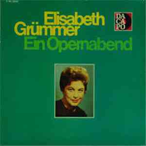 Elisabeth Grümmer - Ein Opernabend flac download