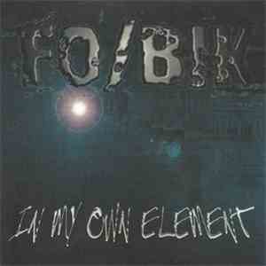 FO/BIK - In My Own Element flac download