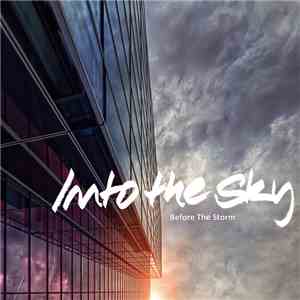 Into The Sky - Before The Storm flac download