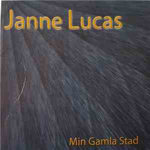 Janne Lucas - Min Gamla Stad flac download