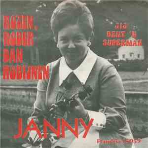 Janny - Jij Bent 'N Superman / Rozen, Roder Dan Robijnen flac download