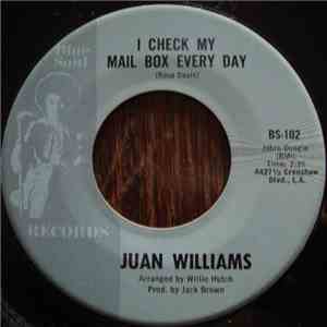 Juan Williams - My Girl Has Gone flac download