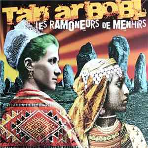 Les Ramoneurs De Menhirs - Tan Ar Bobl flac download