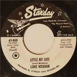 Lewie Wickham - Little Bit Late flac download