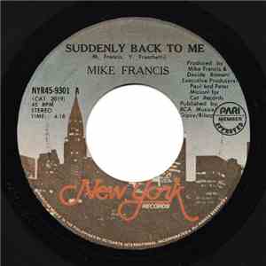 Mike Francis - Suddenly Back To Me flac download