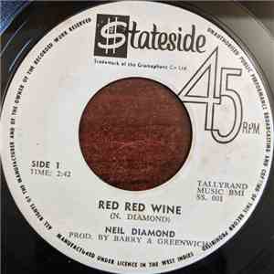 Neil Diamond - Red Red Wine / I'm A Believer flac download
