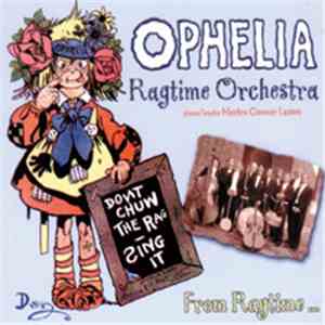Ophelia Ragtime Orchestra - From Ragtime To Radio flac download